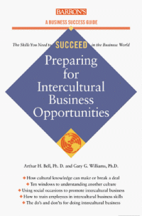 Arthur H. Bell, Gary G. Williams — Intercultural Business (Barron's Business Success Guides)