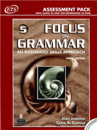 Joan Jameson, Carol A. Chapelle, et al — Focus on Grammar 5 - Assessment Pack