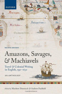 Andrew Hadfield — Amazons, Savages, and Machiavels