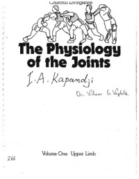 I. A. Kapandji MD — Physiology of the Joints (Upper Extremities)