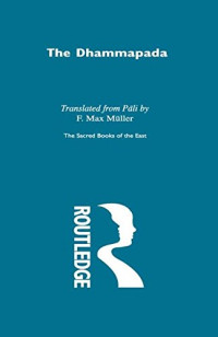 The Buddha, F. Max Müller — The Dhammapada