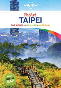 Lonely Planet, Dinah Gardner — Lonely Planet Pocket Taipei
