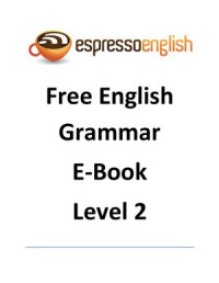 Shayna Oliveira — Free Grammar E-book - Level 2