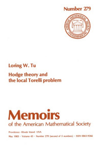Loring W. Tu — Hodge Theory and the Local Torelli Problem