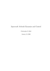 Christopher D. Hall — Spacecraft Attitude Dynamics and Control
