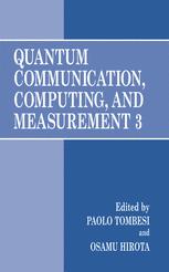 G.G. Amosov, A.S. Holevo, R.F. Werner, Paolo Tombesi (Editor), Osamu Hirota (Editor) — Quantum Communication, Computing, and Measurement 3