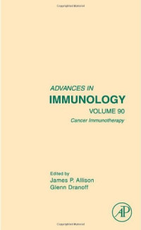 James Allison, Glen Dranoff — Cancer Immunotherapy Volume 90
