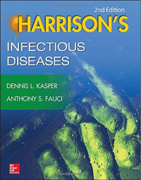 Dennis Kasper, Anthony Fauci — Harrison's Infectious Diseases, 2/E