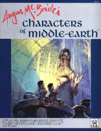 Angus McBride; Jessica Ney — Angus McBride's Characters of Middle-Earth