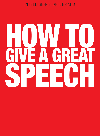 Nick Morgan — How to Give a Great Speech