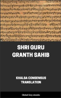 Khalsa Consensus Translation — Shri Guru Granth Sahib - Sikhism