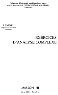 P. Tauvel — Exercices d'analyse complexe