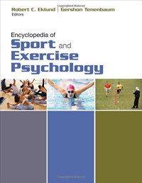 Robert C. Eklund, Gershon Tenenbaum — Encyclopedia of Sport and Exercise Psychology
