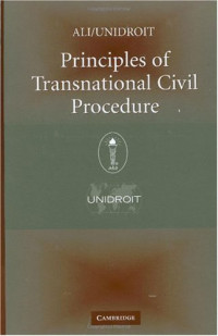 American Law Institute, UNIDROIT — Principles of Transnational Civil Procedure