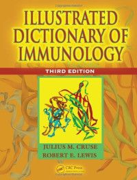 Julius M. Cruse, Robert E. Lewis — Illustrated dictionary of immunology