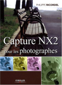 Philippe Ricordel — Capture NX2 pour les photographes