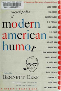 Gerf B. (Ed.) — An Encyclopedia of Modern American Humour