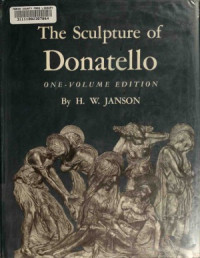 H.W. Janson — The Sculpture of Donatello
