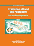 Vanee Komolprasert and Kim M. Morehouse (Eds.) — Irradiation of Food and Packaging. Recent Developments