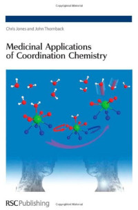 Jones Chris; Thornback John R. — Medicinal applications of coordination chemistry