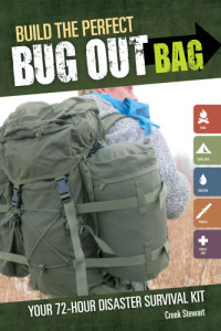 Creek Stewart — Build the Perfect Bug Out Bag