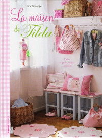 Finnanger, Tone — La maison de Tilda