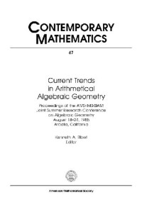 Kenneth A. Ribet (ed.) — Current Trends in Arithmetical Algebraic Geometry