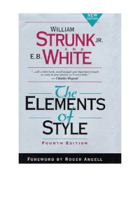 William Strunk Jr., E. B. White — The Elements of Style