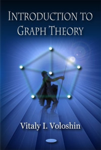 Vitaly I. Voloshin — Introduction to Graph Theory