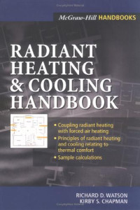 Watson R. — Radiant Heating and Cooling Handbook
