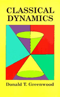 Greenwood D.T. — Classical dynamics