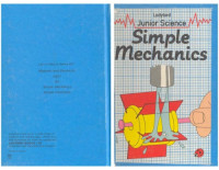 John Paull, Dorothy Paull — Simple Mechanics (Ladybird Junior Science)