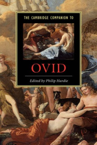 Philip Hardie (Editor) — The Cambridge Companion to Ovid
