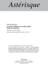 Arthur Ogus — F-crystals, Griffiths transversality, and the Hodge decomposition