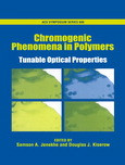 Samson A. Jenekhe and Douglas J. Kiserow (Eds.) — Chromogenic Phenomena in Polymers. Tunable Optical Properties