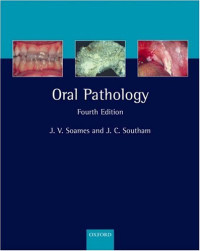 J. V. Soames, J. C. Southam — Oral Pathology (Oxford Medical Publications)