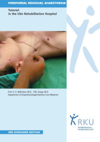 P. Mehrkens, P. Geiger — Tutorial in Peripheral Regional Anaesthesia