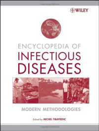 Michel Tibayrenc — Encyclopedia of Infectious Diseases - Modern Methodologies