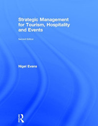 Nigel Evans — Strategic Management for Tourism, Hospitality and Events
