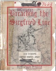  — Breaching the Siegfried Line
