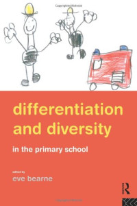 Eve Bearne — Differentiation and Diversity in the Primary School