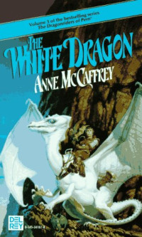 Anne McCaffrey — The White Dragon