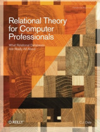 C.J. Date — Relational Theory for Computer Professionals