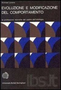 Konrad Lorenz — Evoluzione e modificazione del comportamento