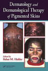 Halder R. — Dermatology and Dermatological Therapy of Pigmented Skins