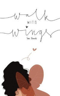 Edwards, Tenne — Walk With Wings