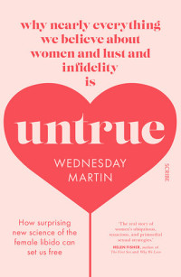 Wednesday Martin — Untrue