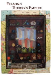 John Holbo, Daphne Patai, Will H. Corral — Framing Theory's Empire