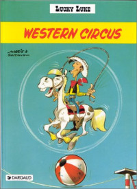 Rene Goscinny — Western Circus (Lucky Luke Series)