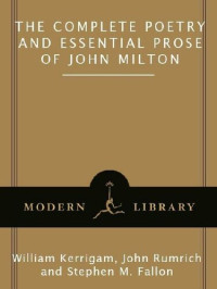John Milton — The Complete Poetry and Essential Prose of John Milton